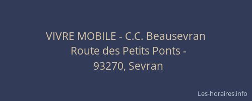 VIVRE MOBILE - C.C. Beausevran