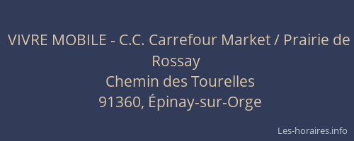 VIVRE MOBILE - C.C. Carrefour Market / Prairie de Rossay