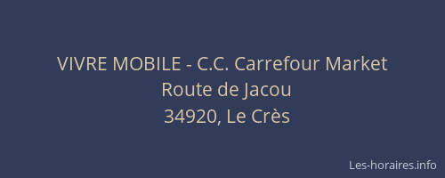 VIVRE MOBILE - C.C. Carrefour Market