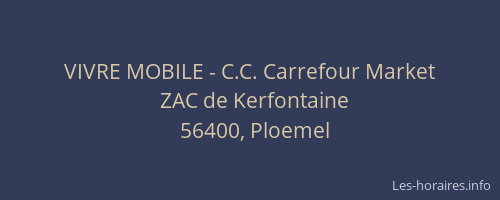 VIVRE MOBILE - C.C. Carrefour Market