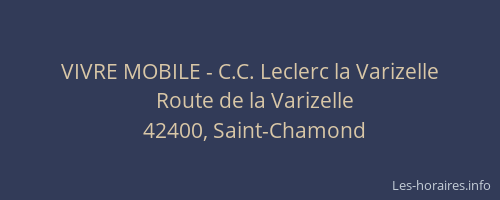 VIVRE MOBILE - C.C. Leclerc la Varizelle