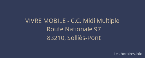 VIVRE MOBILE - C.C. Midi Multiple