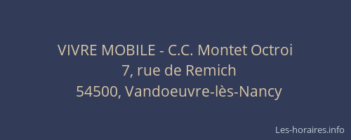 VIVRE MOBILE - C.C. Montet Octroi