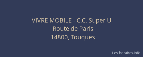 VIVRE MOBILE - C.C. Super U