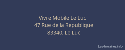 Vivre Mobile Le Luc
