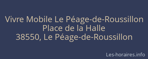 Vivre Mobile Le Péage-de-Roussillon