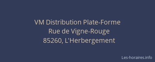 VM Distribution Plate-Forme