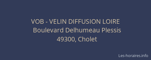 VOB - VELIN DIFFUSION LOIRE