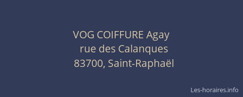 VOG COIFFURE Agay