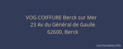VOG COIFFURE Berck sur Mer