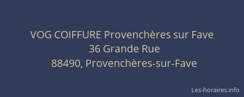 VOG COIFFURE Provench&egrave;res sur Fave
