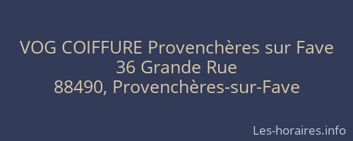 VOG COIFFURE Provenchères sur Fave