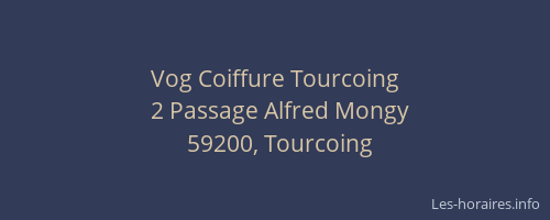 Vog Coiffure Tourcoing