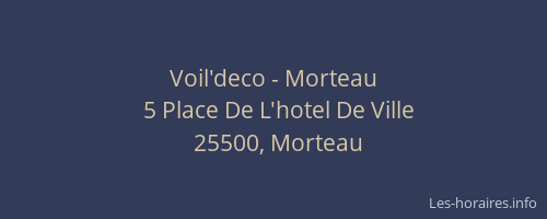 Voil'deco - Morteau