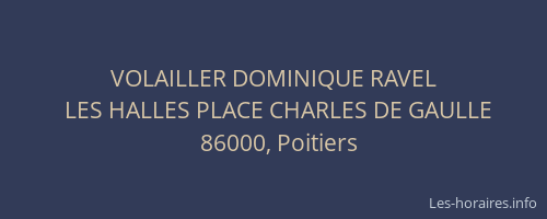 VOLAILLER DOMINIQUE RAVEL