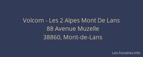 Volcom - Les 2 Alpes Mont De Lans