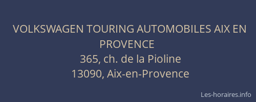 VOLKSWAGEN TOURING AUTOMOBILES AIX EN PROVENCE