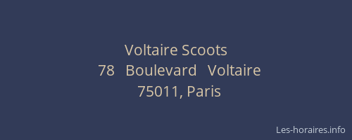 Voltaire Scoots