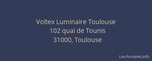 Voltex Luminaire Toulouse