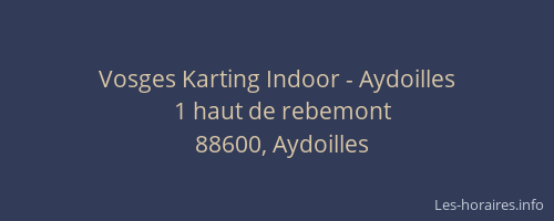 Vosges Karting Indoor - Aydoilles