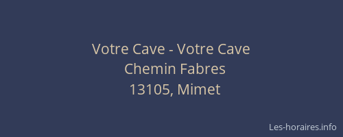 Votre Cave - Votre Cave