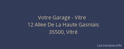 Votre Garage - Vitre