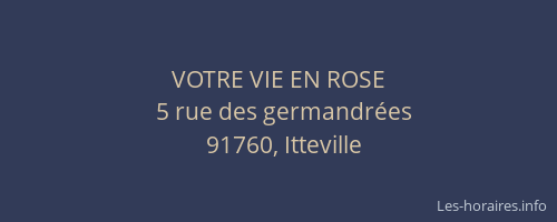 VOTRE VIE EN ROSE