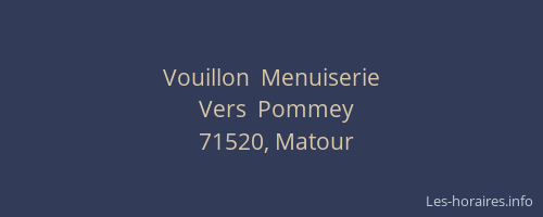 Vouillon  Menuiserie