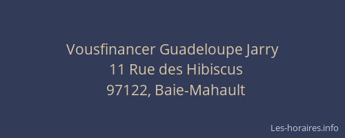Vousfinancer Guadeloupe Jarry