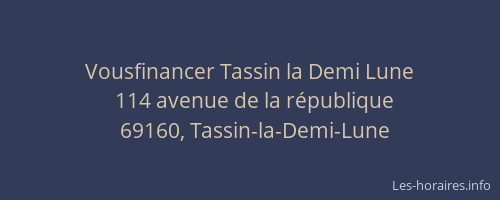 Vousfinancer Tassin la Demi Lune