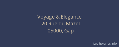 Voyage & Elégance