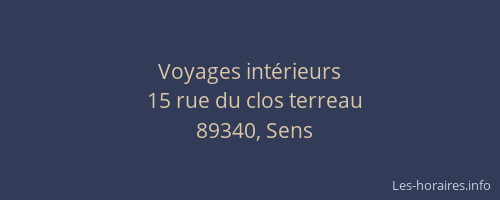 Voyages int&eacute;rieurs