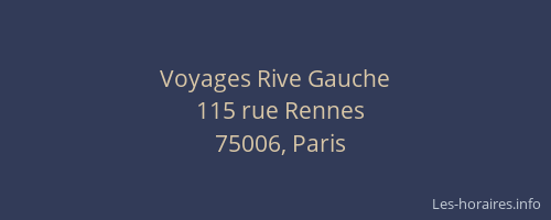 Voyages Rive Gauche