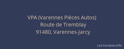 VPA (Varennes Pièces Autos)