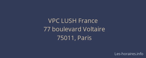 VPC LUSH France