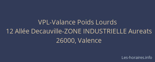 VPL-Valance Poids Lourds