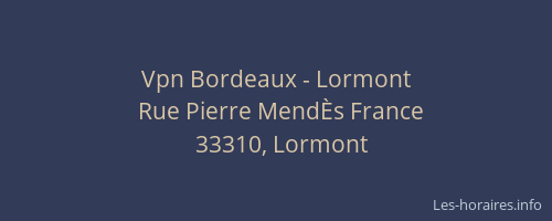Vpn Bordeaux - Lormont