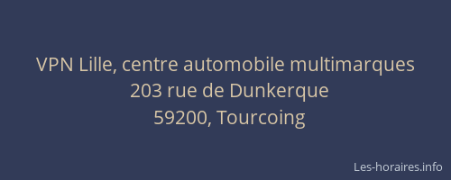 VPN Lille, centre automobile multimarques