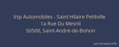 Vsp Automobiles - Saint Hilaire Petitville