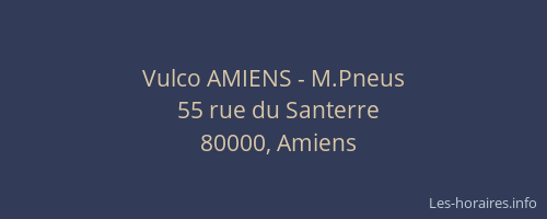 Vulco AMIENS - M.Pneus
