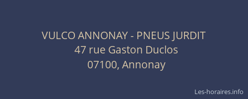 VULCO ANNONAY - PNEUS JURDIT