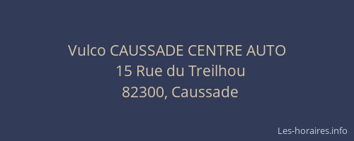 Vulco CAUSSADE CENTRE AUTO