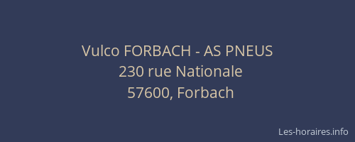Vulco FORBACH - AS PNEUS