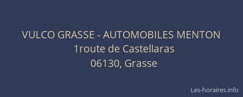 VULCO GRASSE - AUTOMOBILES MENTON