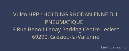 Vulco HRP : HOLDING RHODANIENNE DU PNEUMATIQUE