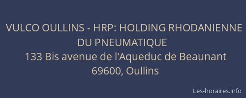 VULCO OULLINS - HRP: HOLDING RHODANIENNE DU PNEUMATIQUE