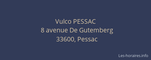 Vulco PESSAC