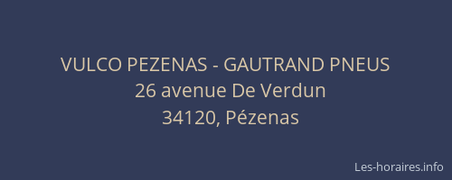 VULCO PEZENAS - GAUTRAND PNEUS