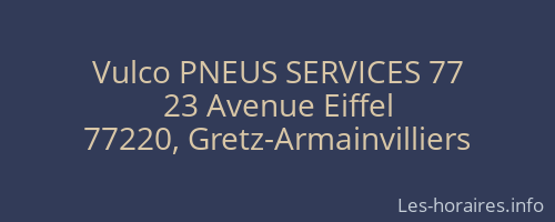 Vulco PNEUS SERVICES 77