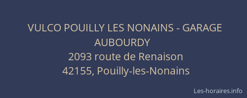 VULCO POUILLY LES NONAINS - GARAGE AUBOURDY
